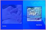 How To Be The Best Wife Ever: 10 UNTOLD Secrets that will make your husband love you more (Your marriage) (English Edition)