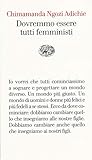 Dovremmo essere tutti femministi