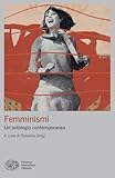 Femminismi. Un’antologia contemporanea