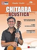 Chitarra acustica. Corso di specializzazione sulla chitarra acustica