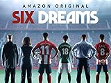 Six Dreams - Stagione 1