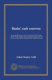 Riserve di cassa delle banche (Vol-1)