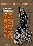 Teoria, tecnica e didattica della pallacanestro in carrozzina