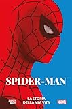 La storia della mia vita. Spider-Man
